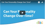 Can Your DISC Personality Style Change Over Time?