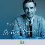 DISC Mister Rogers